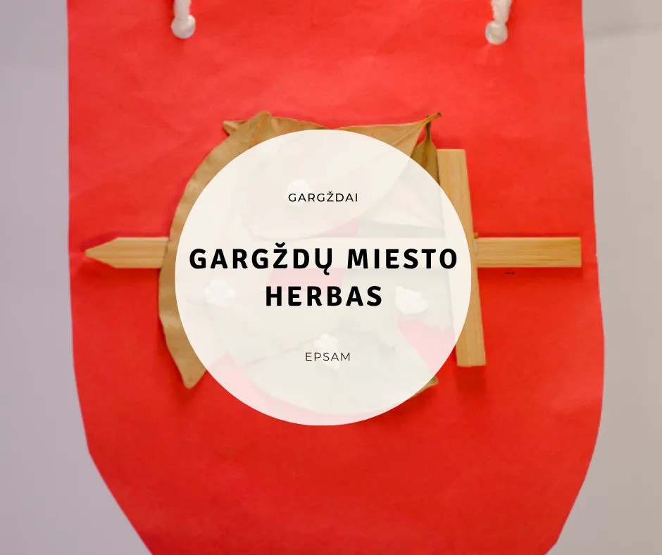 Gargždai – Edukacija „Gargždų miesto herbas“