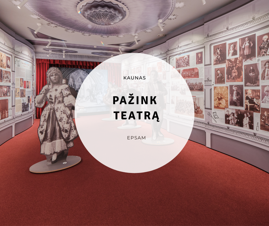 Kaunas - edukacija „Pažink teatrą“