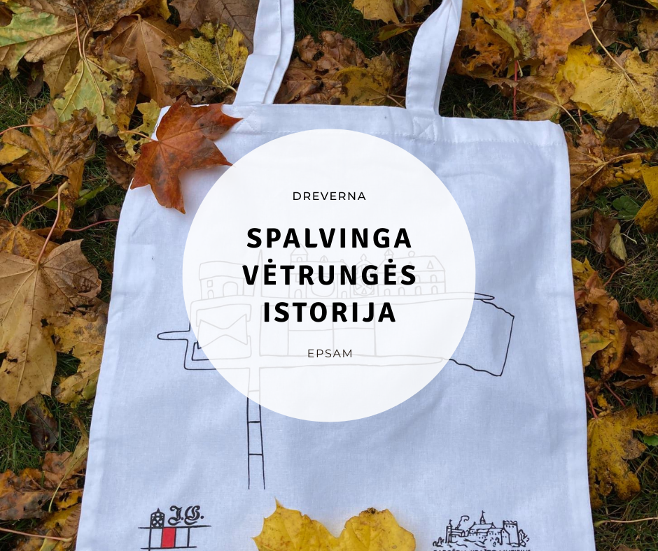 Dreverna - edukacija „Spalvinga vėtrungės istorija“