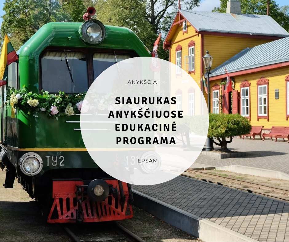 Siaurukas Anykščiuose – edukacinė programa