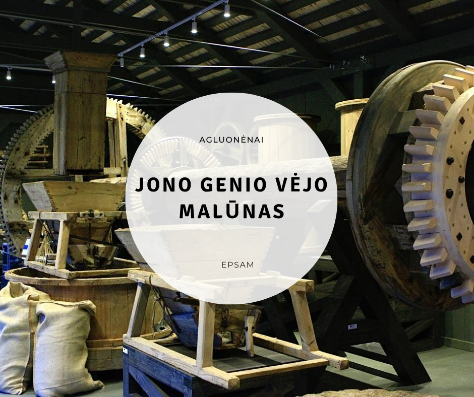 Agluonėnai - Jono genio vėjo malūno ekspozicija